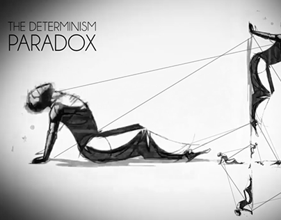 The Determinism Paradox