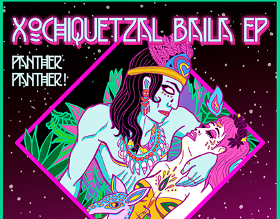 EP COVER Xochiquetzal Baila, Panther Panther