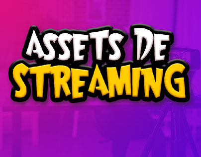 Project thumbnail - Assets de streaming