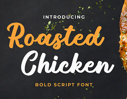 Roasted Chicken - Bold Script Font