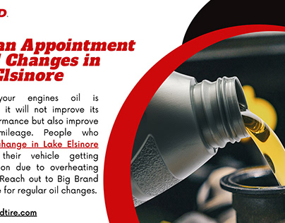 Book an Appointment for Oil Changes in Lake Elsinore