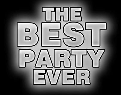 THE BEST PARTY EVER