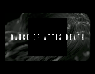 Dance of Attis Death