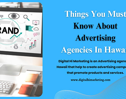 Must Know About Advertising Agencies In Hawaii