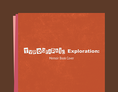 Typographic Exploration: Memoir Book Cover
