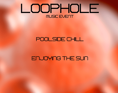 Loophole event flyers