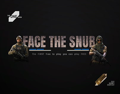 Face the Snub - One Show