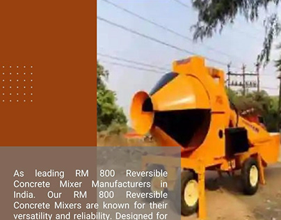 RM 800 Reversible Concrete Mixer Manufacturers In India