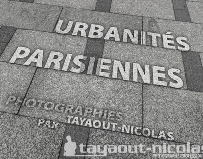 Paris - Urbanités parisiennes