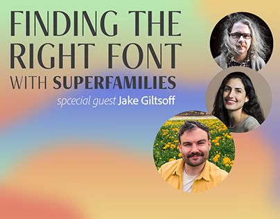 Finding the right font with superfamilies