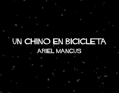 Book Trailer: Un chino en bicicleta