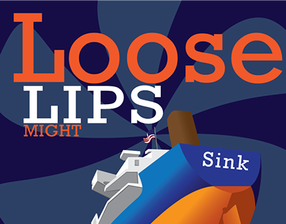 Loose Lips Might Sink Ships Posters
