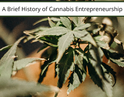 A Brief History of Cannabis Entrepreneurship