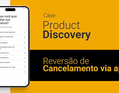 Product Discovery Case - Reversão de cancelamento