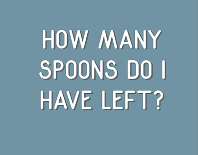 Explaining the Spoon Theory