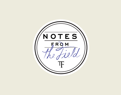 Notes from The Field Email