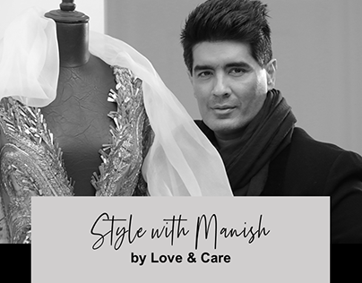Love & Care - #StyleWithManish