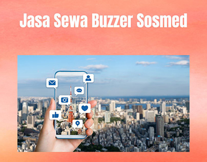 Jasa Sewa Buzzer Sosmed BERGARANSI, Hub: 0819-9397-2946