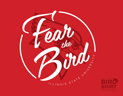 Fear The Bird - Illinois State Apparel Campaign
