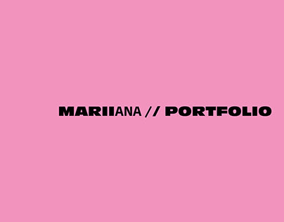 Project thumbnail - PORTFOLIO//MARII