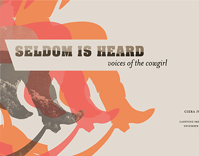 Project thumbnail - SELDOM IS HEARD: Voices of the Cowgirl