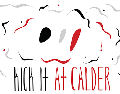 Kick it at Calder