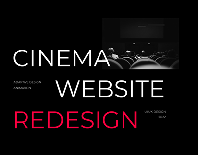 CINEMA WEBSITE REDESIGN | UI UX Design