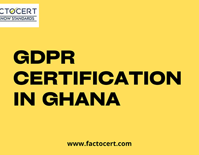 How to Obtain GDPR Certification in Ghana?
