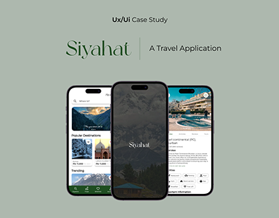Siyahat - Ui/Ux case study - A Travel Application