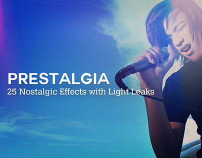 Prestalgia - 25 Retro Light Leak FX