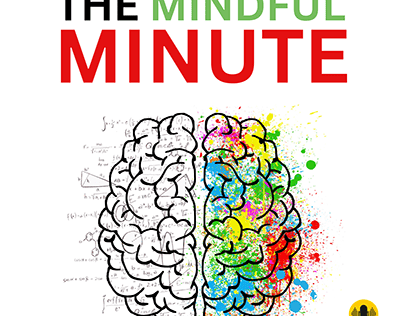 "The Mindful Minute: A Daily Dose of Clarity and Calm"
