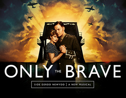 Only the Brave - A New Musical
