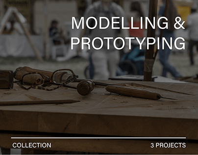 Modelling & Prototyping