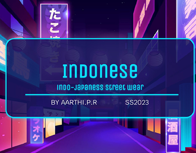 Indonese: an indo-japanese street wear collection