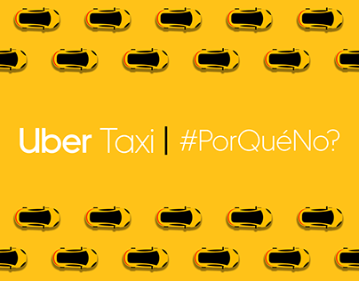 Uber Taxi | #PorQuéNo?