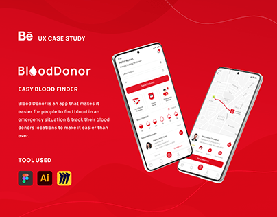 Blood Donor (UI/UX CASE STUDY) - A Blood Finder App