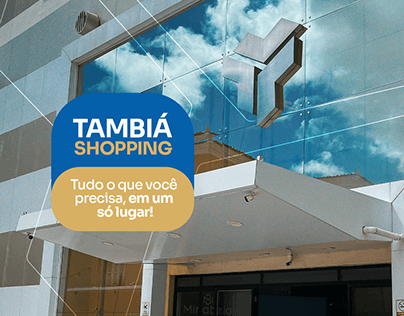 Project thumbnail - Social Media | Tambiá Shopping