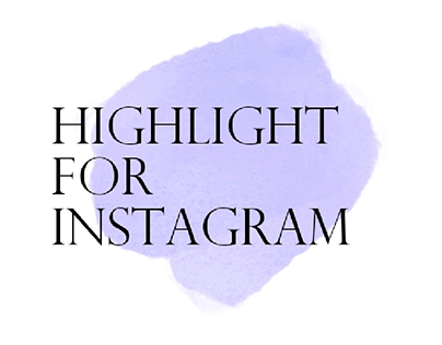 Highlight for Instagram