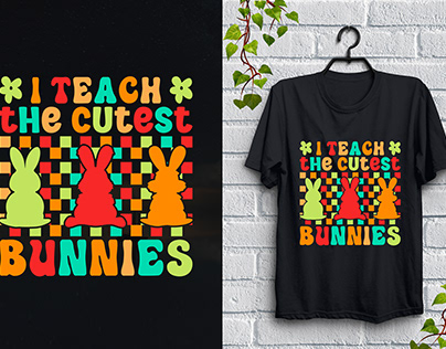 I Teach the Cutest Bunnies T-Shirt Design,