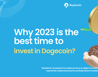 2023 is the best time to invest in Dogecoin
