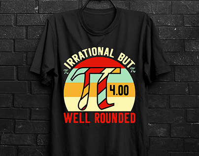 Irrational but well pi day t shirt design