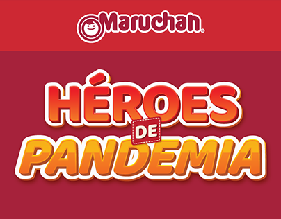 Maruchan - Héroes de pandemia