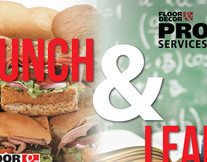 Floor & Decor Lunch & Learn
