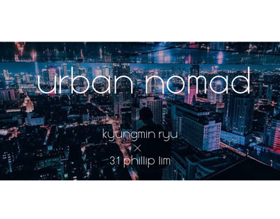 'URBAN NOMAD' X 3.1 Phillip Lim project