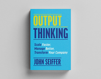 Book Design / Output Thinking