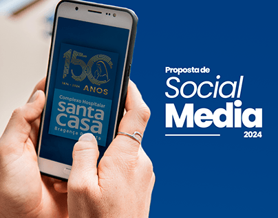 Social Media 2024 - Complexo Hospitalar Santa Casa