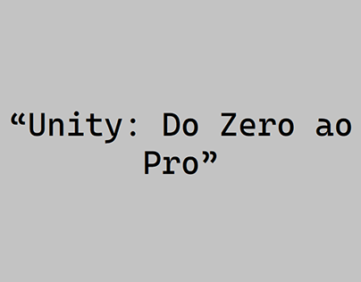 “Unity: Do Zero ao Pro” (EBAC)