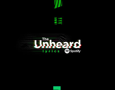The Unheard Lyrics By Spotify