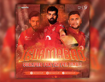 Project thumbnail - Islamabad Qualifies for the PSL 9 Final | Graphics