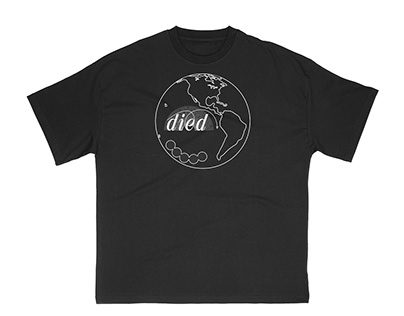 Died. T-shirt Design